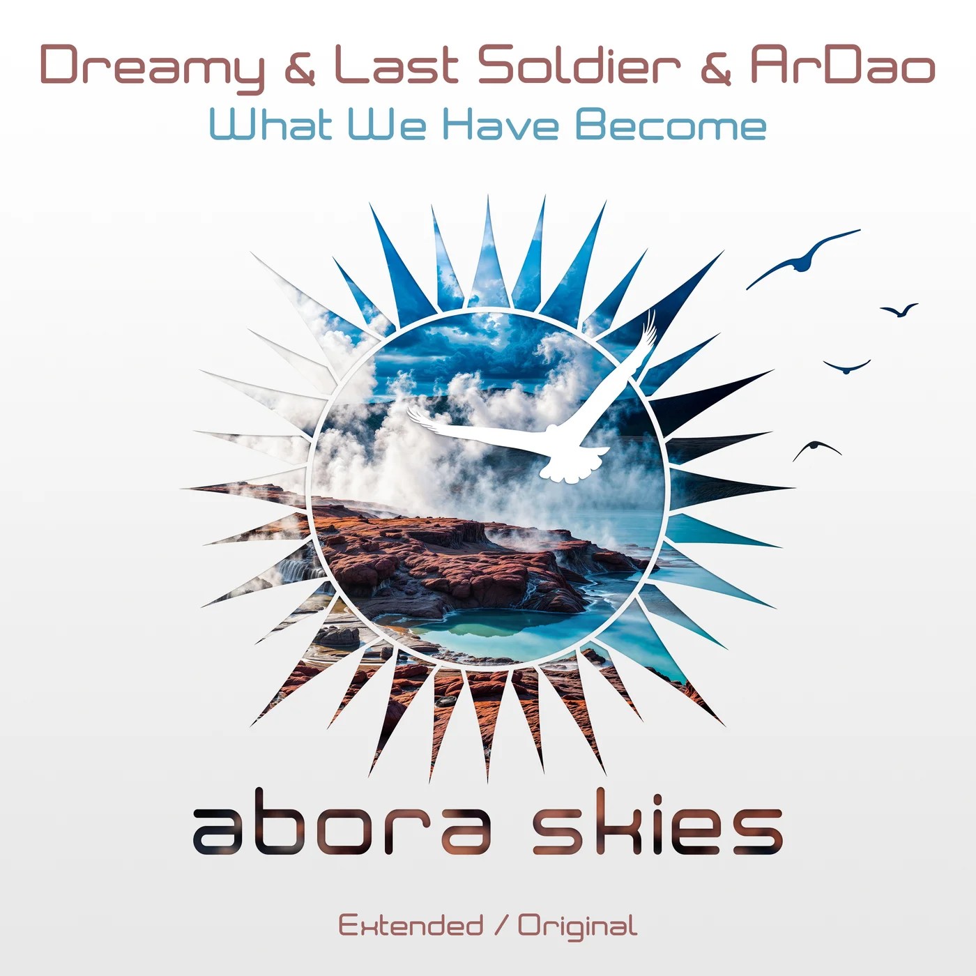 Dreamy & Last Soldier & ArDao - What We Have Become (Extended Mix)
